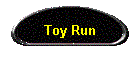 Toy Run